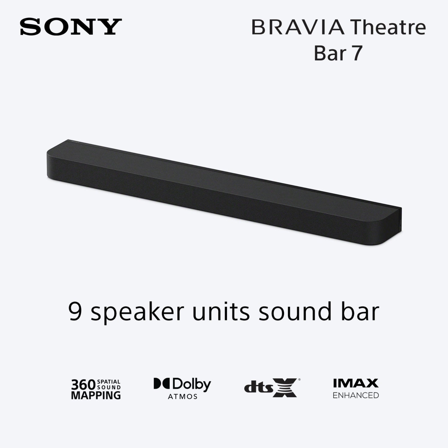 Sony Bravia Theatre Bar 7, Single Soundbar, 9 Speaker Units Surrounded sound by Dolby Atmos®/DTS:X® & IMAX® Enhanced, 2026 Model