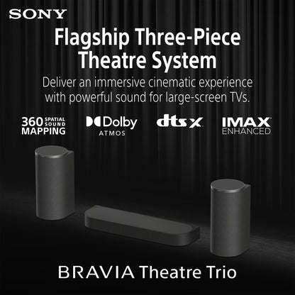 Sony BRAVIA Theatre Trio, Flagship Three-Piece Theatre System, Surround Sound by Dolby Atmos®/DTS:X®, 360 Spatial Sound Mapping, 2026 Model